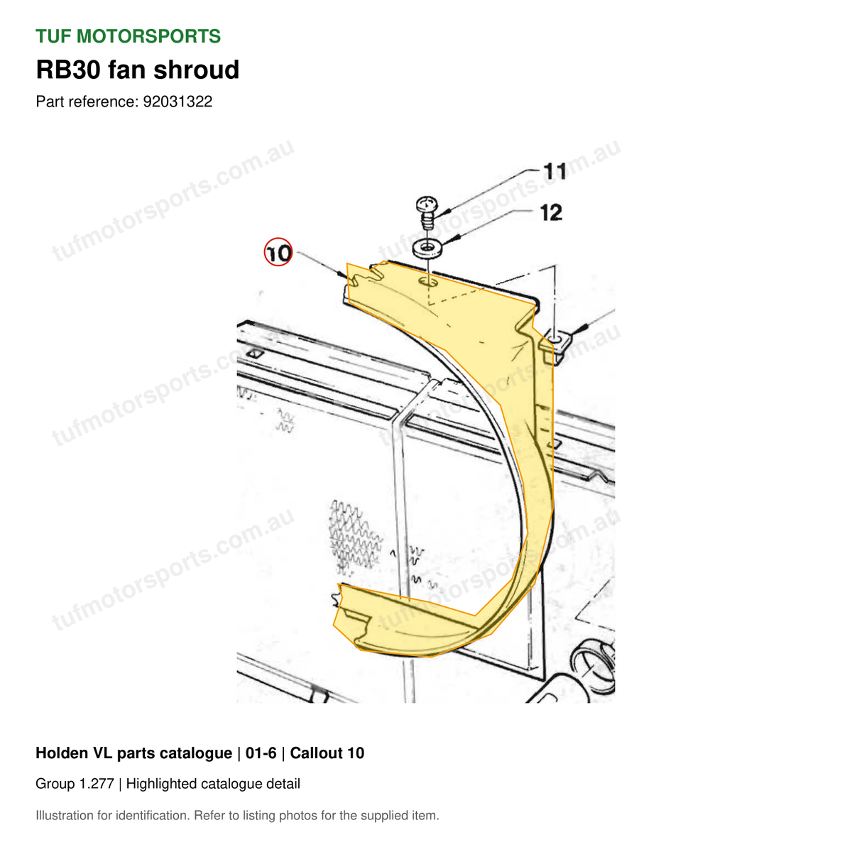 VL RB30 fan shroud, Holden catalogue 01-6, callout 10 highlighted with TUF Motorsports watermark