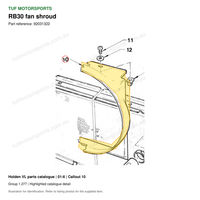 VL RB30 fan shroud, Holden catalogue 01-6, callout 10 highlighted with TUF Motorsports watermark